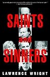 Saints and Sinner...