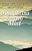 Mountains in the Mist