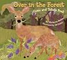 Over in the Forest by Marianne Berkes