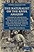 The Naturalist on the River Amazon: A Record of Adventures, Habits of Animals, Sketches of Brazilian and Indian Life, and Aspects of Nature under the ... (Cambridge Library Collection - Zoology)