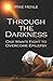 Through the Darkness: One M...