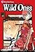 Wild Ones, Vol. 5 (Wild One...