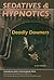 Sedatives and Hypnotics: De...