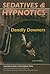 Sedatives and Hypnotics: De...