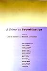 A Primer on Securitization (Mit Press) A Primer on Securitization (Mit Press)