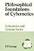phil Foundations Cybernetics (Cybernetics and Systems Series, 1)