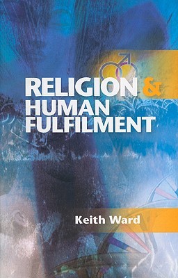 Religion and Human Fulfilment (Paperback)