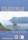 The History of Aquaculture