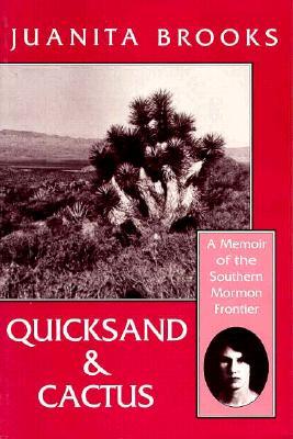 Quicksand and Cactus (Paperback)
