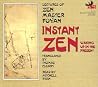 Instant Zen: Waki...