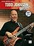 The Todd Johnson Walking Bass Line Module System: Scale Modules: 2 (Alfred's Artist Series, Vol 2)