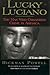 Lucky Luciano: The Man Who ...