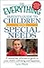 The Everything Parent's Guide to Children with Special Needs by Lynn Moore
