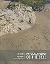 Physical Biology of the Cell