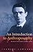 An Introduction to Anthroposophy: Rudolf Steiner's World View