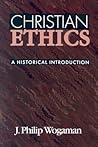 Christian Ethics: A Historical Introduction