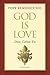 God Is Love by Pope Benedict XVI