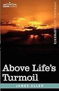 Above Life's Turmoil