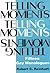 Telling Moments: Fifteen Gay Monologues (Applause Books)
