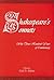 Shakespeare's Sonnets: With Three Hundred Years of Commentary