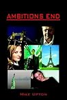 AMBITIONS END