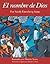 El Nombre de Dios by Sandy Eisenberg Sasso El Nombre de Dios by Sandy Eisenberg Sasso