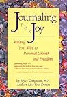 Journaling for Joy: Writing Your Way to Personal Growth and Freedom