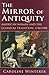 The Mirror of Antiquity: American Women and the Classical Tradition, 1750–1900