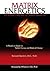 Matrix Energetics: The Scie...