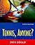 Tennis, Anyone?
