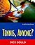 Tennis, Anyone?