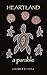 Heartland: A Parable