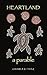 Heartland: A Parable