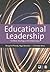 Educational Leadership: Context, Strategy and Collaboration (Published in association with The Open University)
