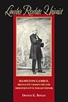 Lincoln's Resolute Unionist: Hamilton Gamble, Dred Scott Dissenter and Missouri's Civil War Governor (Southern Biography Series)