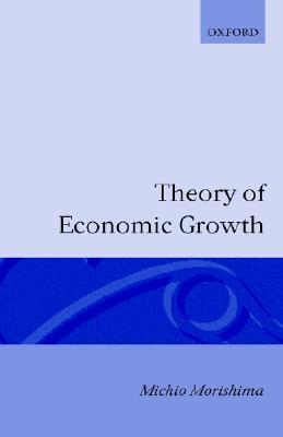 Theory of Economic Growth (Hardcover)