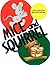 Mice and Squirrel