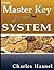 The Master Key System
