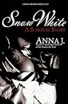 Snow White: A Survival Story