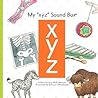 My Xyz Sound Box by Jane Belk Moncure
