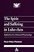 The Spirit and Suffering in Luke-Acts: Implications for a Pentecostal Pneumatology (Journal of Pentecostal Theology Supplement)
