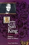 Brother to the Sun King by Nancy Nichols Barker
