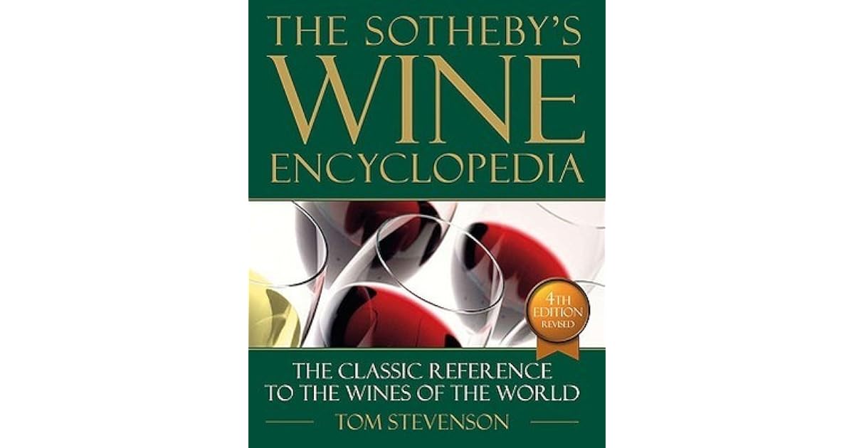 The Sotheby's Wine Encyclopedia