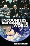 Encounters That Changed the World Encounters That Changed the World