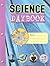 Great Source Science Daybooks: Student Edition Grade 4