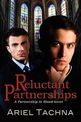 Reluctant Partnerships (Partnership in Blood Spin-Off #2)