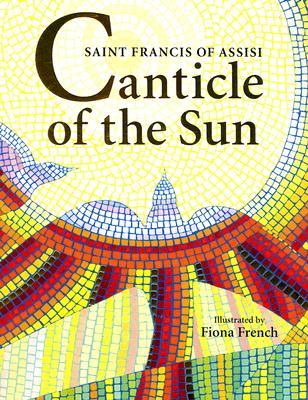 Canticle of the Sun: Saint Francis of Assisi (Hardcover)