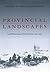 Provincial Landscapes by Donald J. Raleigh