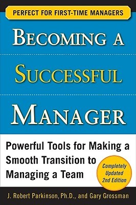 Becoming a Successful Manager, Second Edition (Paperback)