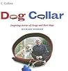 Dog Collar: Inspiring Stories of Clergy and Their Dogs